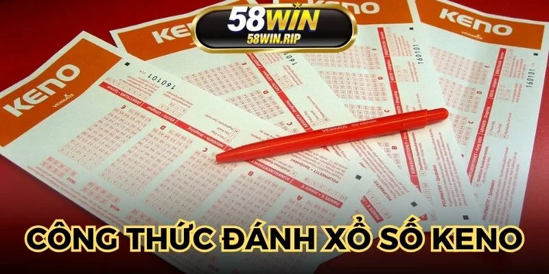 cong-thuc-danh-xo-so-keno-hinh-dai-dien
