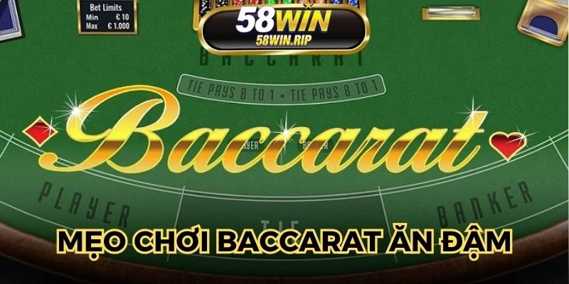 meo-choi-baccarat-an-dam