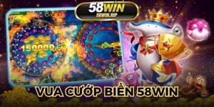 vua-cuop-bien-58win
